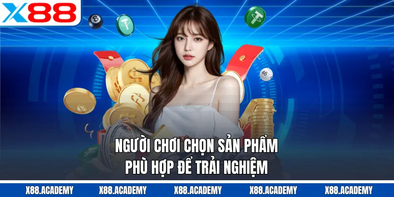 Những sản phẩm game X88 đáng để trải nghiệm